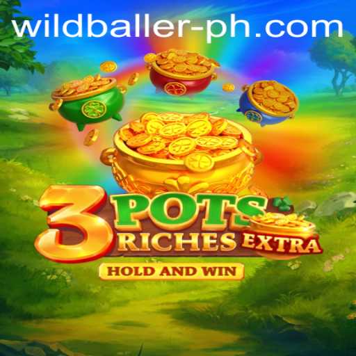 Discover the Exciting World of 3potsExtra at Wildballer Casino